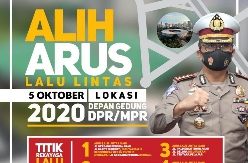  Pengalihan Arus Lalu Lintas 5 Okt 2020